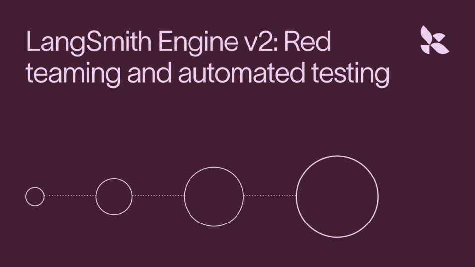 LangSmith Engine v2: Red Teaming buat Agen AI Production
